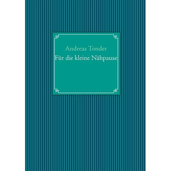 Für die kleine Nähpause, (Paperback)
