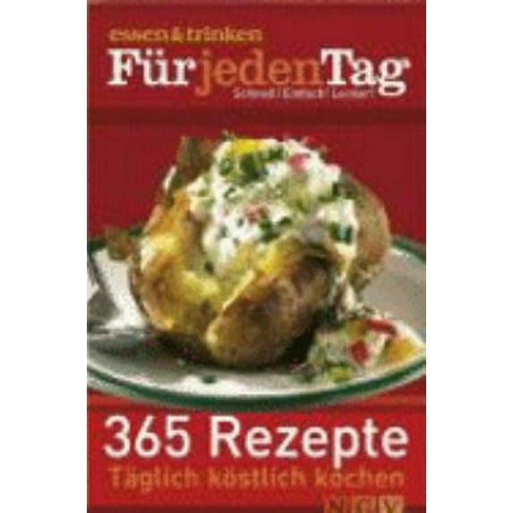 Pre-Owned Für jeden Tag - 365 Rezepte. essen und trinken (Hardcover) 3625109190 9783625109198