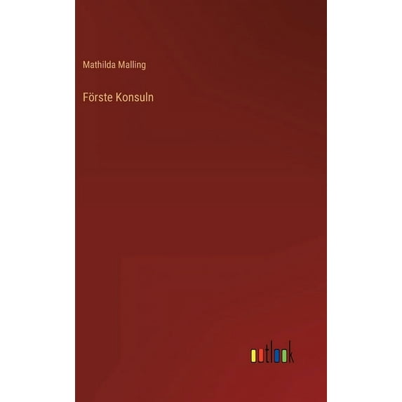 Förste Konsuln (Hardcover)