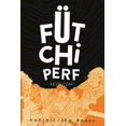 thumbnail image 1 of Fütchi Perf (Paperback), 1 of 1