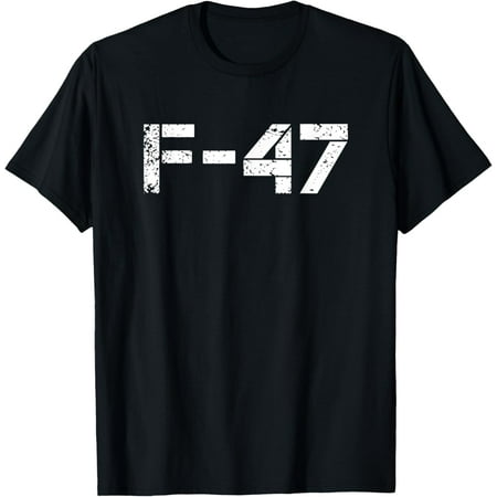 F47 Fighter Jet F-47 Aircraft T-Shirt Unisex S-5XL Hot Trending Shirt, Vintage Birthday Gift