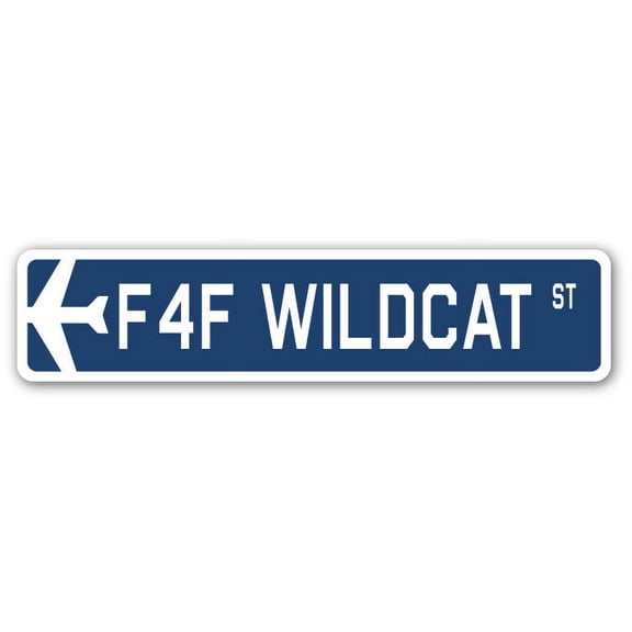 F4F Wildcat Street Sign Air Force Aircraft Military | Indoor/Outdoor | 24" Wide