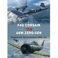 thumbnail image 1 of Duel F4u Corsair Versus A6m Zero-Sen: Rabaul and the Solomons 1943-44, Book 119, (Paperback), 1 of 1