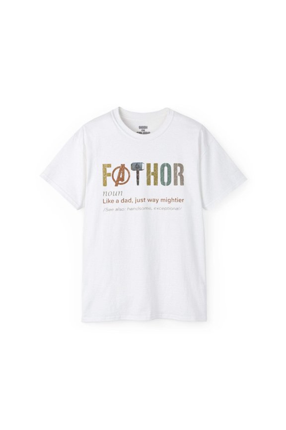 FA-THOR FATHER T-SHIRT | "Like A Dad, Just Way Mightier" FATHER'S DAY GIFTS | 4 Colors