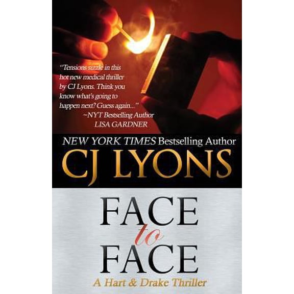 Pre-Owned FACE TO FACE: A Hart and Drake Thriller (Hart and Drake Medical Suspense) (Paperback) 1496132114 9781496132116