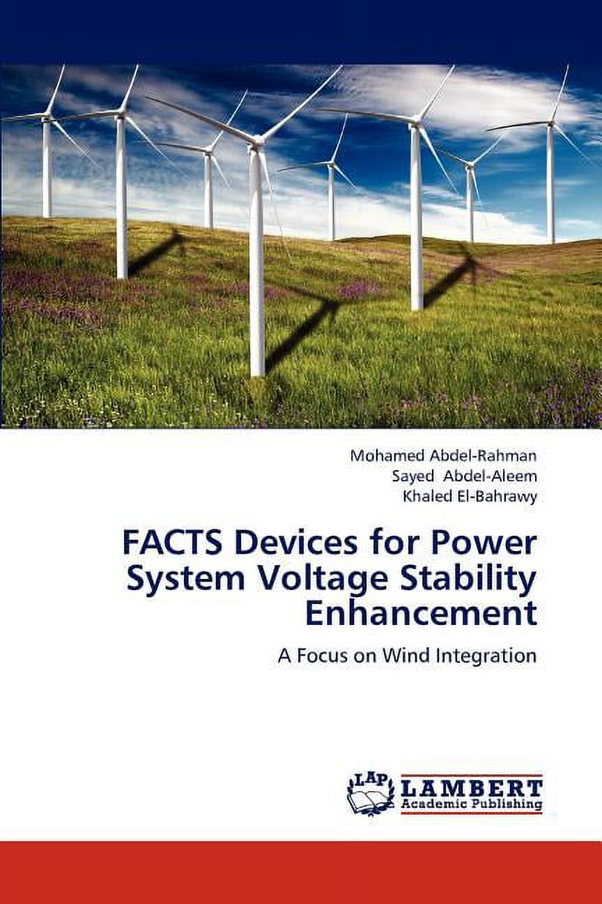 FACTS Devices for Power System Voltage Stability Enhancement (Paperback ...