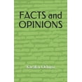 thumbnail image 1 of FACTS and OPINIONS (Paperback), 1 of 1