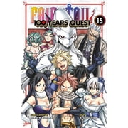 FAIRY TAIL 100 Years Quest FAIRY TAIL 100 Years Quest 15 Series #15 Paperback