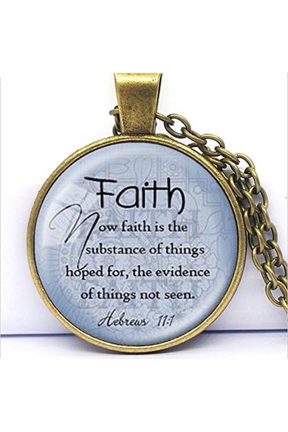 FAITH HEBREWS 11:1 Pendant Bible Quote Jewelry Scripture Pendant Faith Necklace