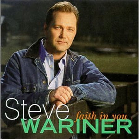 Faith in You (CD) by Steve Wariner