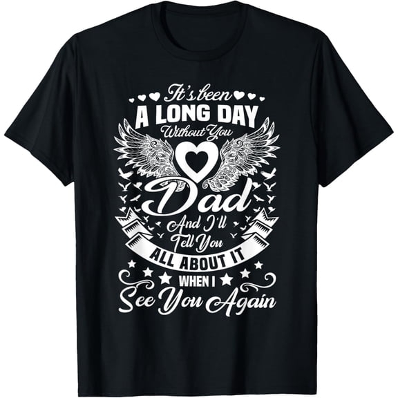 FAMILY 365 In Loving Memory Of My Dad Missing Dad Father T-ShirtMen and women, Black T-shirt, size: Extra large