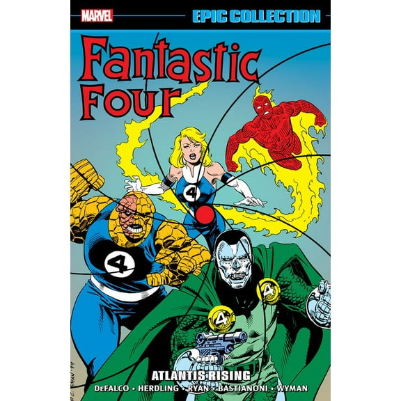 FANTASTIC FOUR EPIC COLLECTION: ATLANTIS RISING (Paperback)