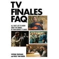 thumbnail image 1 of FAQ: TV Finales FAQ : All That's Left to Know About the Endings of Your Favorite TV Shows (Paperback), 1 of 1