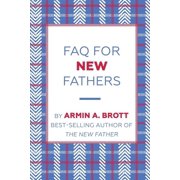 FAQ for New Fathers Paperback