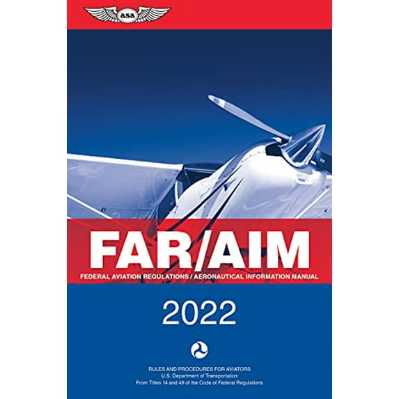 Pre-Owned Far/Aim: Federal Aviation Regulations/Aeronautical Information Manual (Paperback) 1644250934 9781644250938
