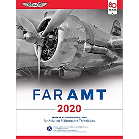 Pre-Owned Far-Amt 2020: Federal Aviation Regulations for Aviation Maintenance Technicians (Paperback) 1619548089 9781619548084