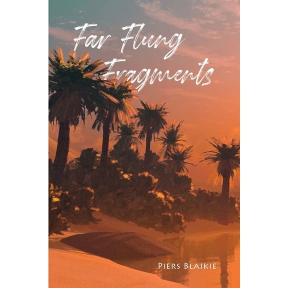 Far Flung Fragments, (Paperback)