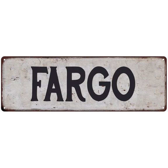 FARGO Vintage Look Rustic Metal 6x18 Sign City State 106180041017