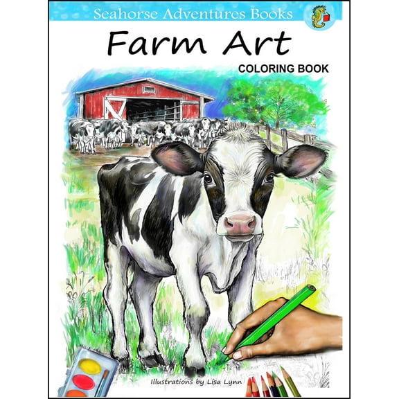 FARM ART Coloring Book 39 Detailed Illustrations with some Shading by Artist Lisa Lynn