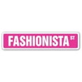 thumbnail image 1 of FASHIONISTA Street Sign clothes lover fashion horse shopper | Indoor/Outdoor |  30" Wide, 1 of 5