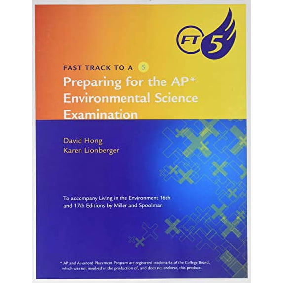 Pre-Owned FAST TRACK TO A 5:AP ENVIRONMENTAL EXAM (Paperback) 0538493828 9780538493826