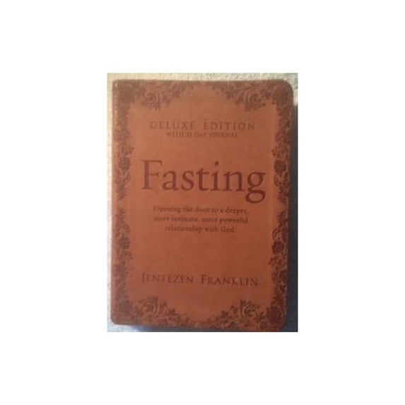 Pre-Owned Fasting Deluxe Edition with 21-DayJournal (Unknown) 1629987409 9781629987408