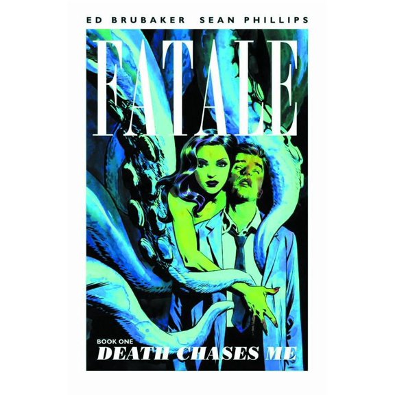 FATALE TP VOL 01 DEATH CHASES ME Image Comics Paperback Book