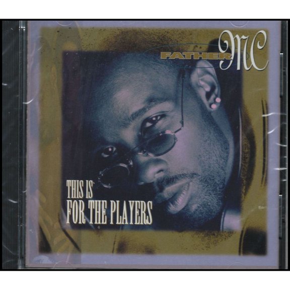 FATHER MC - THIS IS FOR THE PLAYERS