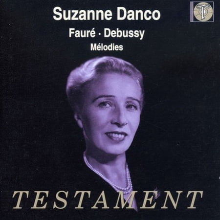 FAUR‚, DEBUSSY: M‚LODIES