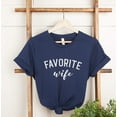 thumbnail image 1 of FAVORITE WIFE Graphic Short sleeve T-Shirt Plus Size, 1 of 9