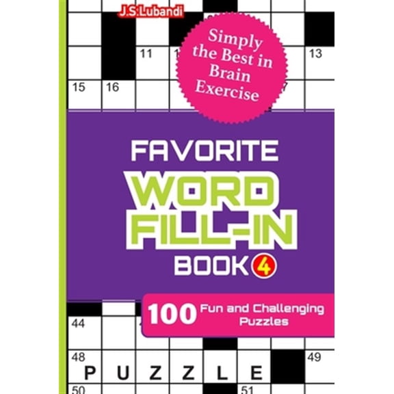 100 Pocket Word Fill-In Puzzles: FAVORITE WORD FILL-IN Book 4 (Paperback)(Large Print)