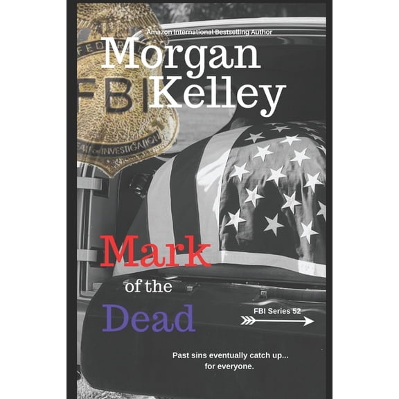 FBI Romance/Thriller: Mark of the Dead (Paperback)