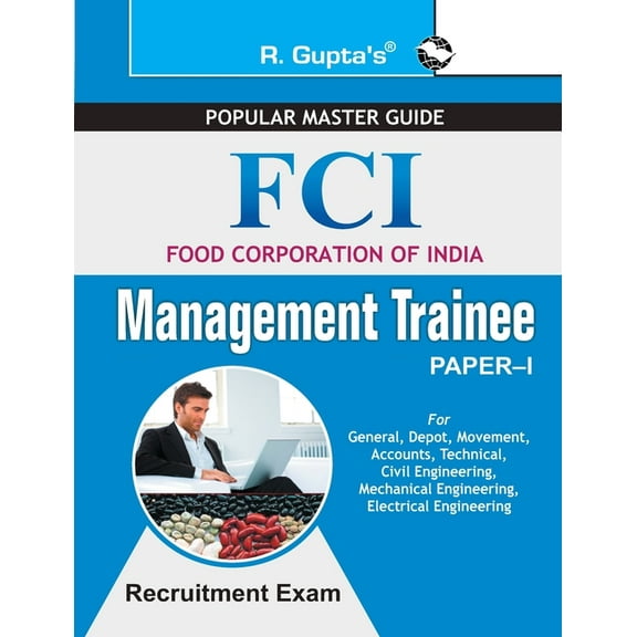FCI-Management Trainee (Paper-I) Recruitment Exam Guide (Paperback)