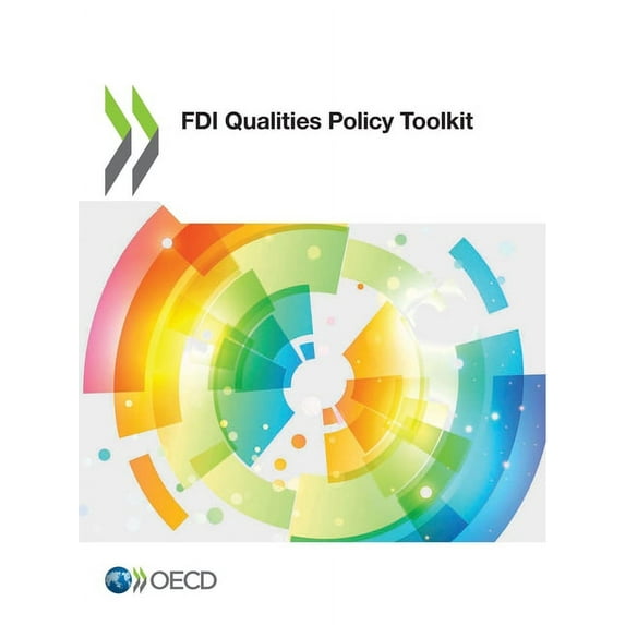 FDI Qualities Policy Toolkit, (Paperback)