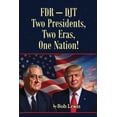 thumbnail image 1 of FDR - Djt: Two Presidents, Two Eras, One Nation!, (Paperback), 1 of 1