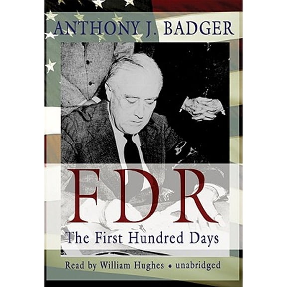 Pre-Owned FDR: The First Hundred Days, 9781433279416, 143327941X, Paperback, Unabridged edition