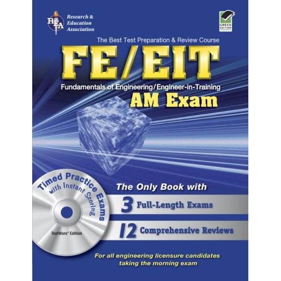 Pre-Owned FE - EIT: AM (Engineer in Training Exam) w/CD-ROM (Engineering (FE/EiT) Test Preparation) (Paperback) 0738603325 9780738603322