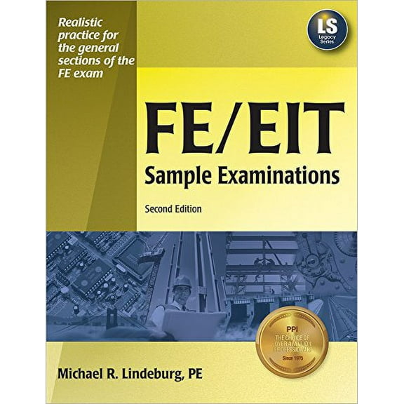 Pre-Owned FE/EIT Sample Examinations, 2nd Ed (Paperback) 1591260744 9781591260745