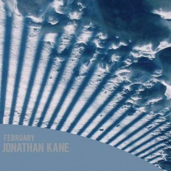 FEBRUARY [JONATHAN KANE/KANE]