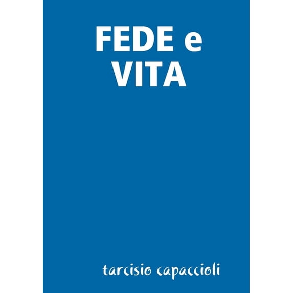 FEDE e VITA, (Paperback)