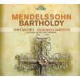 thumbnail image 1 of FELIX BARTHOLDY MENDELSSOHN: SACRED & SECULAR VOCAL WORKS, 1 of 1