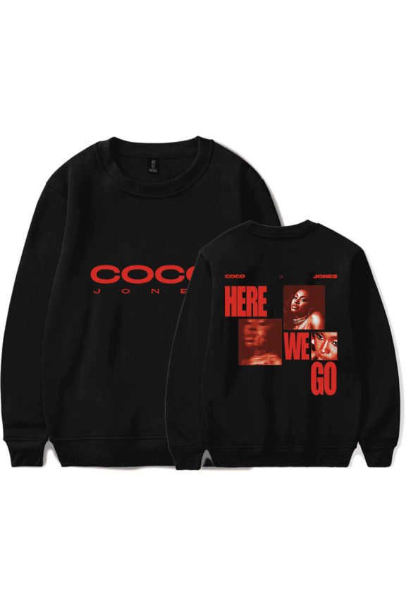 CoCo Jones Here We Go Crewneck Merch Sweatshirt - Unisex Cotton Long Sleeve Pullover, Casual Streetwear Hoodie for Men Women