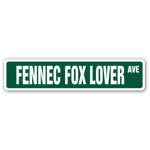 FENNEC FOX LOVER Street Sign nocturnal fox sahara north africa | Indoor/Outdoor |  24" Wide