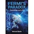 thumbnail image 1 of FERMI'S PARADOX Cosmology and Life, (Paperback), 1 of 1