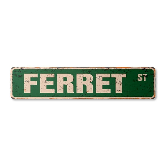 FERRET Vintage Aluminum Street Sign animal pet cage food lover rustic metal tin | Indoor/Outdoor | 24" Wide