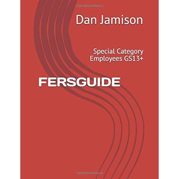 Pre-Owned FERSGUIDE: Special Category Employees GS13+ Paperback