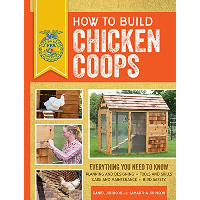 PreOwned FFA How to Build Chicken Coops Everything You Need to Know