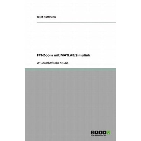 FFT-Zoom Mit MATLAB/Simulink