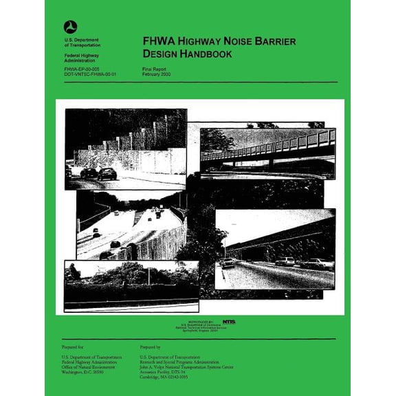 FHWA Highway Noise Barrier Design Handbook (Paperback)