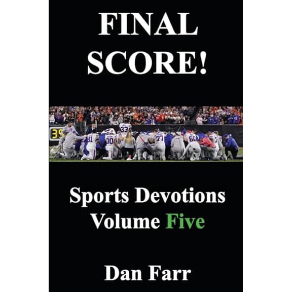 Pre-Owned FINAL SCORE! Sports Devotions Volume Five Paperback
